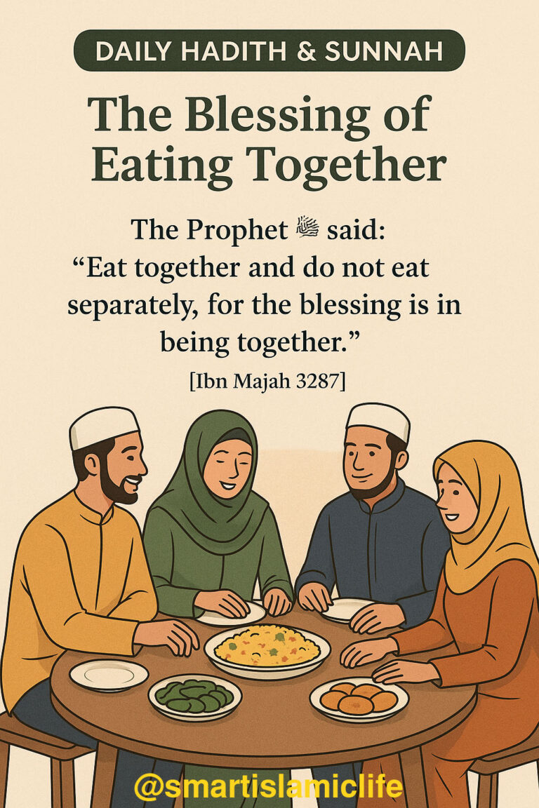  Daily Hadith: The Blessing of Eating Together